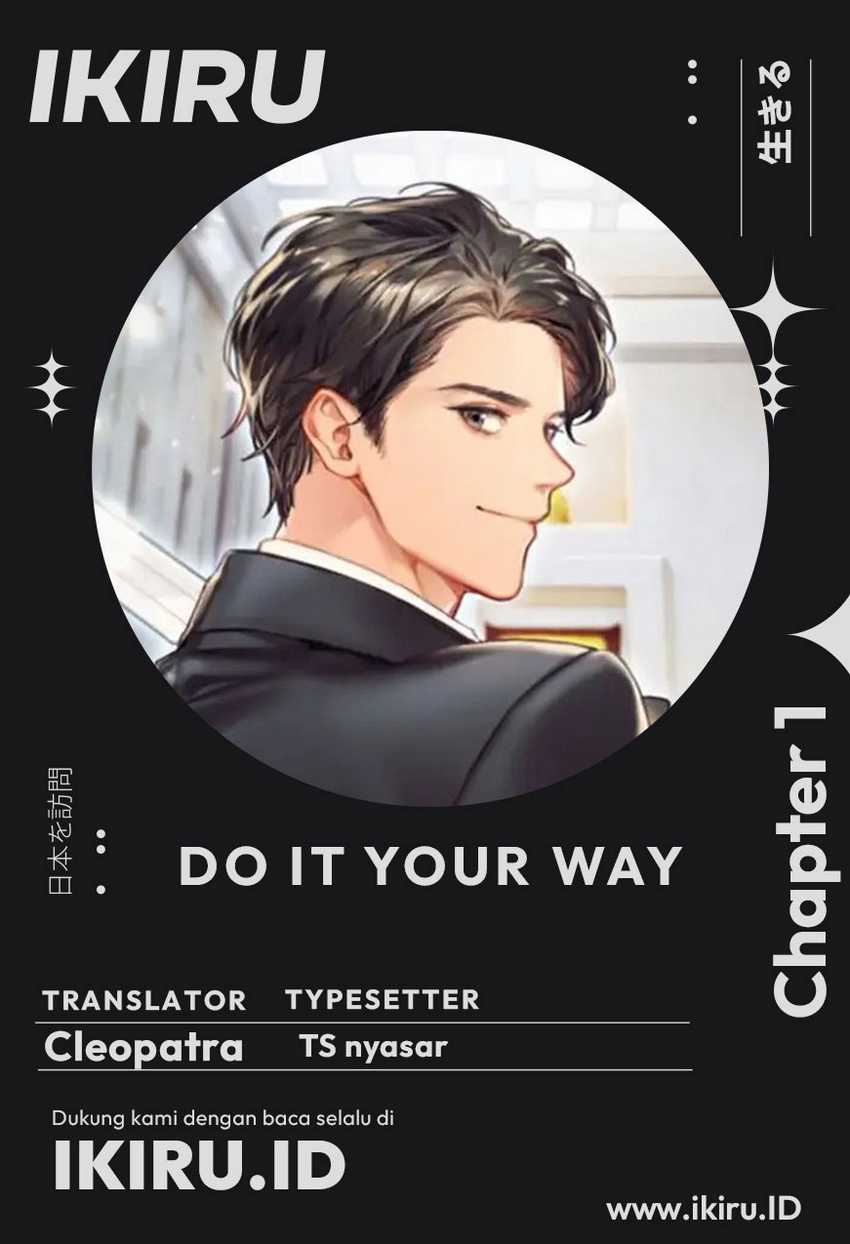 Do It Your Way Chapter 1 – halaman 1