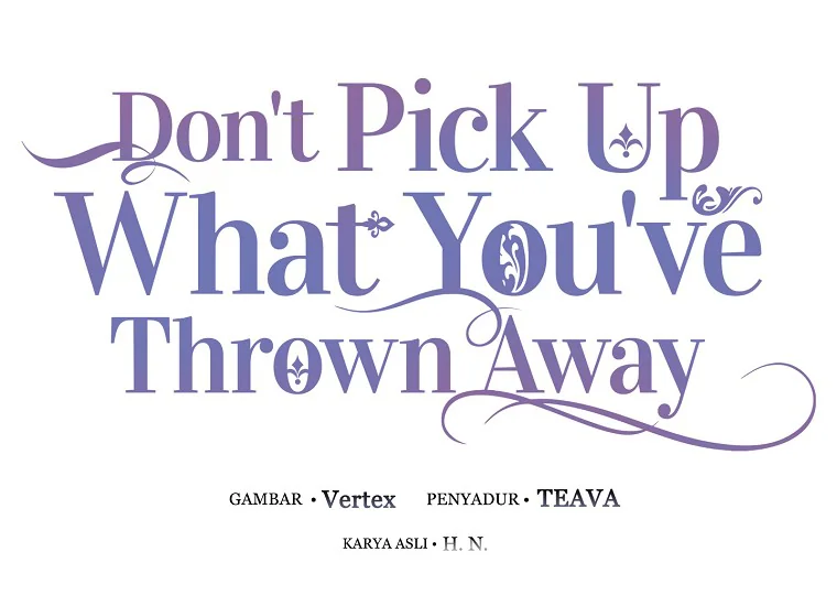 Don't Pick Up What You've Thrown Away Chapter 1 – halaman 79