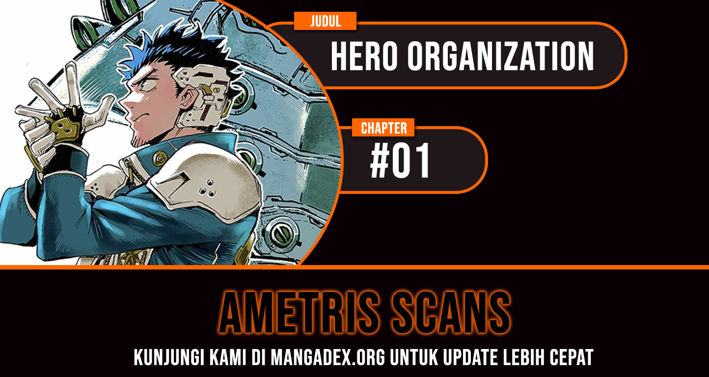 Hero Organization Chapter 1 – halaman 1