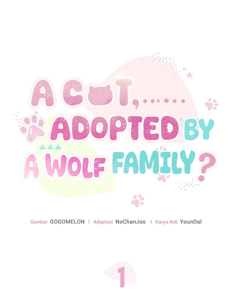 It's a Cat, Adopted by a Wolf Family? Chapter 1 – halaman 45