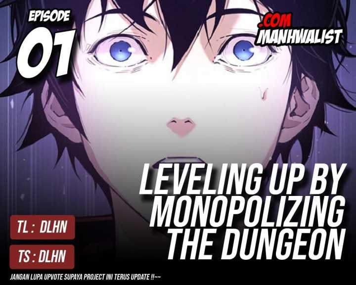 Levelling Up In An Exclusive Dungeon (Leveling up by Monopolizing the Dungeon) Chapter 1 – halaman 1