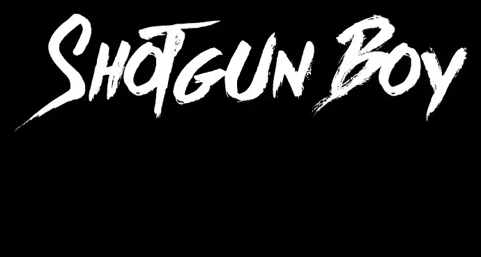Shotgun Boy Chapter 0 – halaman 156