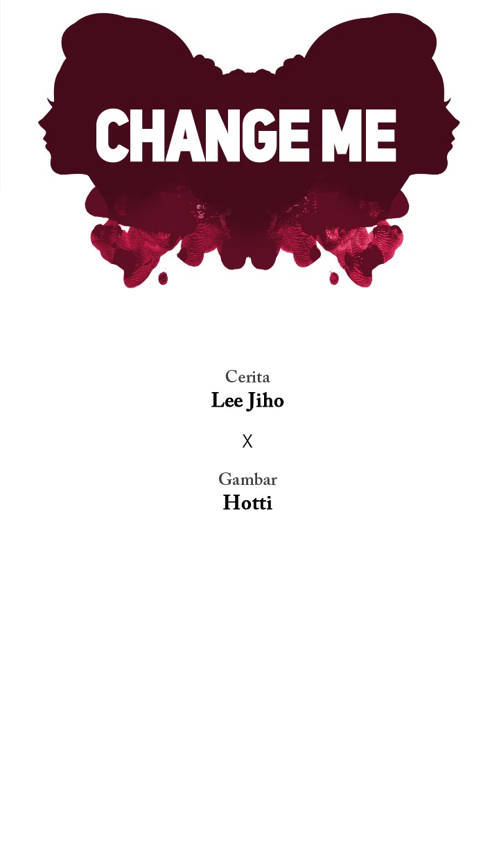 Change Me Chapter 0 – halaman 47