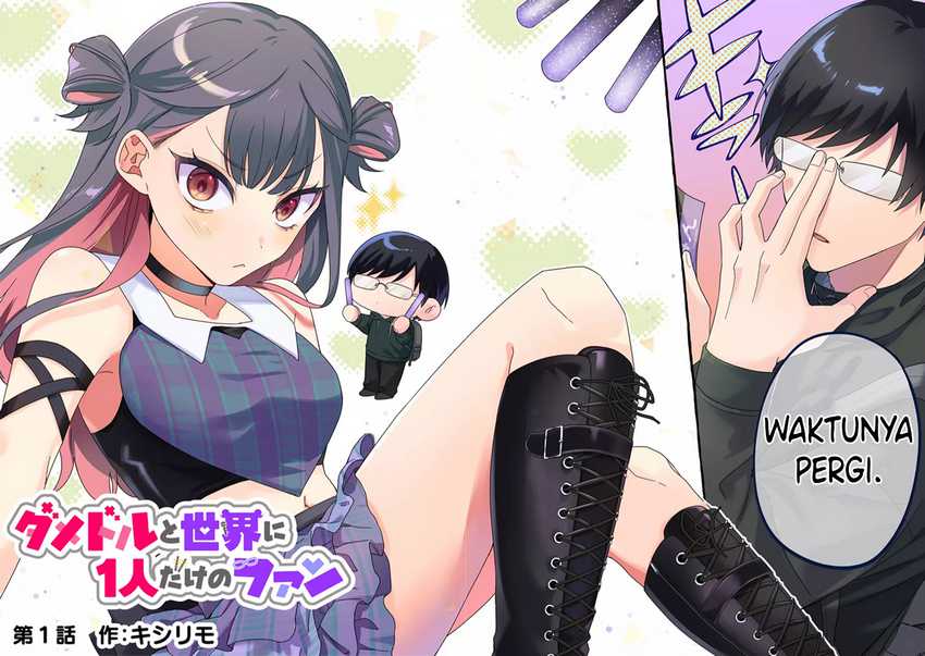 Damedol to Sekai ni Hitori Dake no Fan Chapter 1 – halaman 2