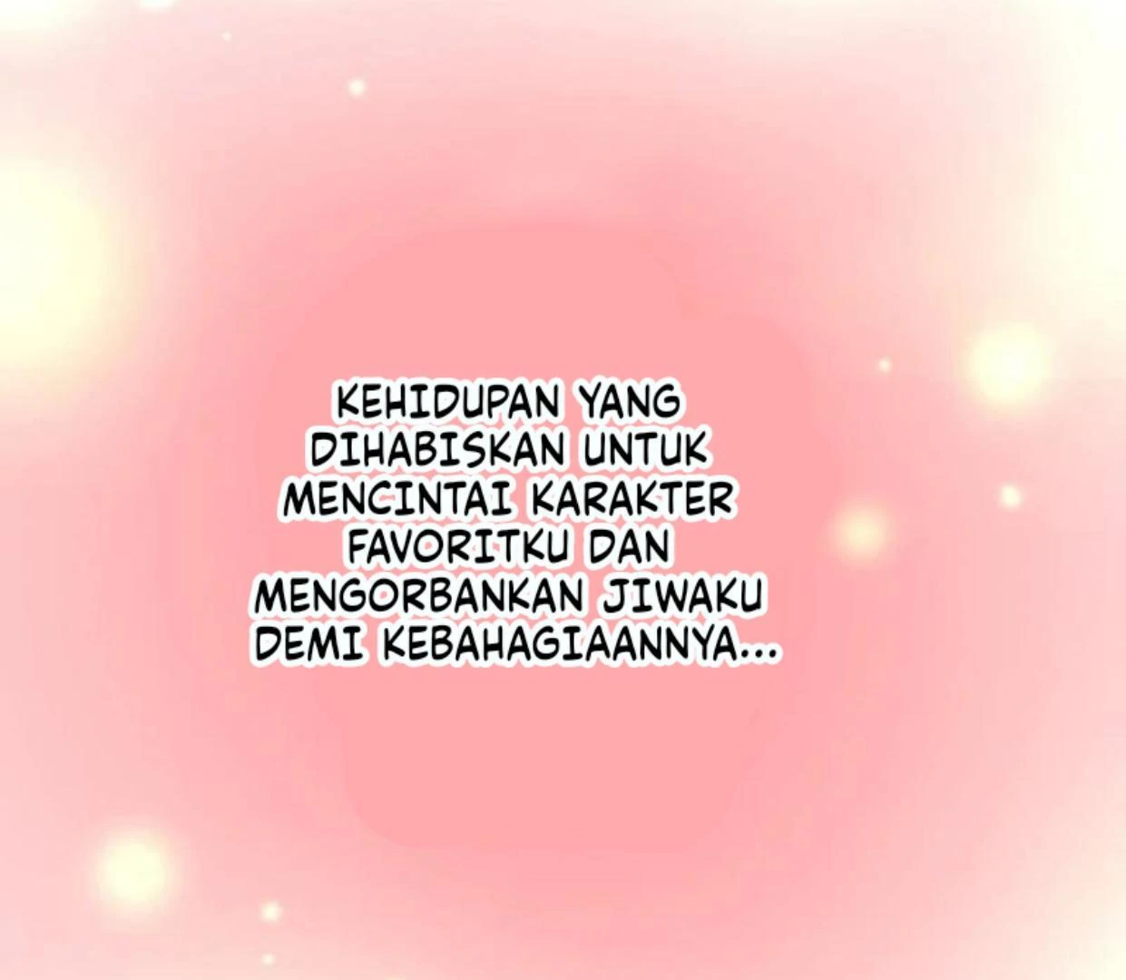 I Still Don't Know About My Favourite Character's Unwavering Obsession Chapter 1 – halaman 81