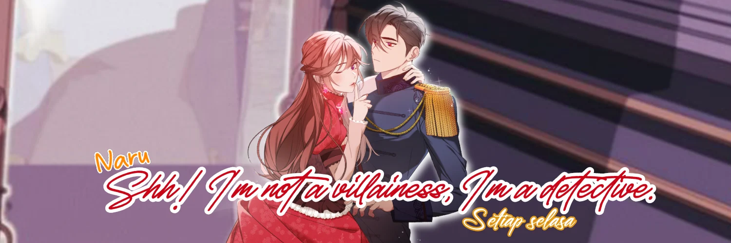 Shh! I'm Not Villainess But I'm Detective Chapter 1 – halaman 16
