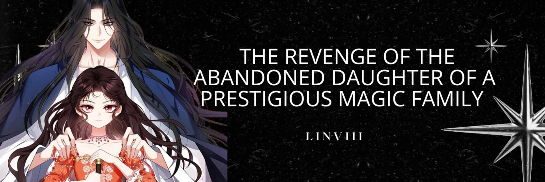 The Revenge of the Abandoned Daughter of a Prestigious Magic Family Chapter 1 – halaman 1